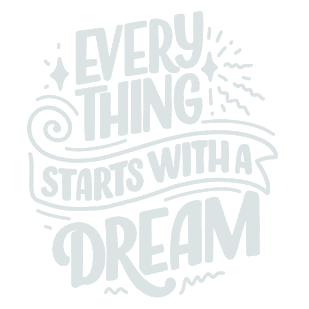 dream big